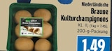 Braune Kulturchampignons bei EDEKA im Lollar Prospekt für 1,49 €