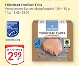Thunfisch Filets Angebote von Followfood bei GLOBUS Homburg für 2,99 €