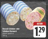 Broccoli-Schinken Angebote bei E center Weiden für 1,29 €