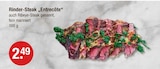 Rinder-Steak „Entrecôte“ für 2,49 € bei V-Markt im Angebot Rinder-Steak „Entrecôte“ im aktuellen V-Markt Prospekt