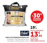 Oreiller 60x60cm Premium - Colas Normand en promo chez Hyper U Draguignan à 13,93 €