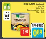 Gemüsemais im Angebot bei Marktkauf in Bautzen Gemüsemais Angebote von EDEKA Bio WWF bei Marktkauf Bautzen für 0,89 €
