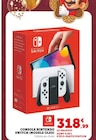 Console Nintendo Switch (Modèle OLED) - Nintendo - Hyper U à Reims Console Nintendo Switch (Modèle OLED) - Nintendo en promo chez Hyper U Reims à 318,99 €