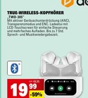 Aktuelle Kopfhörer Angebote bei E center in Ludwigshafen (Rhein) Aktuelles True-Wireless-Kopfhörer TWD-305 Angebot bei E center in Ludwigshafen (Rhein) ab 19,99 €