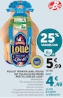 Poulet Fermier Label Rouge IGP Volailles du Maine Prêt à Cuire - LOUÉ - U Express Poulet Fermier Label Rouge IGP Volailles du Maine Prêt à Cuire - LOUÉ à 4,49 € dans le catalogue U Express