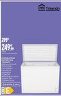 Congélateur Coffre 291L - TRIOMPH en promo chez Intermarché Hyper Antibes à 249,99 €