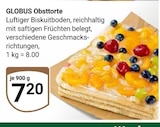 Obsttorte Angebote von Globus bei GLOBUS Hof für 7,20 €