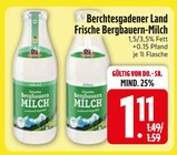 Frische Bergbauern-Milch von Berchtesgadener Land im aktuellen EDEKA Prospekt für 1,11 €