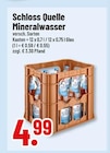 Trinkgut Mönchengladbach - Schloss Quelle Angebot im Prospekt Schloss Quelle bei Trinkgut im Mönchengladbach Prospekt für 4,99 €