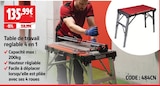 Table de travail réglable 4 en 1 en promo chez Screwfix Rouen à 135,99 €
