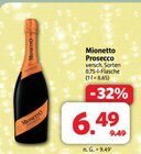 Prosecco im Angebot bei Markant Nordwest in Paderborn Prosecco Angebote von Mionetto bei Markant Nordwest Paderborn für 6,49 €