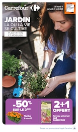 Prospectus Carrefour à Pont-Sainte-Maxence: "JARDIN, LÀ OÙ LA VIE SE CULTIVE", 23} pages, 14/04/2026 - 27/04/2026