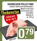 EDEKA Haltern am See - HÄHNCHEN POLLO FINO Angebot im Prospekt HÄHNCHEN POLLO FINO bei EDEKA im Haltern am See Prospekt für 0,79 €