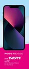iPhone 13 mini von Apple für 1,00 € bei Telekom Shop im Angebot iPhone 13 mini von Apple im aktuellen Telekom Shop Prospekt