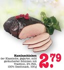 Kaminschinken Angebote bei E center Baden-Baden für 2,79 €