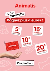 Prospectus Jardineries & Animaleries Animalis en cours à Gleizé et alentours, "Super Cagnotte Gagnez plus d'euros !", 1 page, 15/12/2025 - 25/12/2025 Catalogue Jardineries & Animaleries Animalis en cours à Gleizé et alentours, "Super Cagnotte Gagnez plus d'euros !", 1 page, 15/12/2025 - 25/12/2025