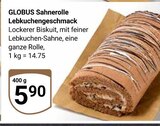 Aktuelles Sahnerolle Lebkuchengeschmack Angebot bei GLOBUS in Koblenz ab 5,90 €