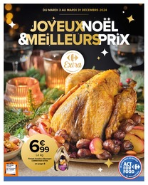 Prospectus Carrefour, "JOYEUX NOËL & MEILLEURS PRIX" à Carcans et alentours, 25 pages, 03/12/2024 - 31/12/2024 Catalogue Carrefour "JOYEUX NOËL & MEILLEURS PRIX" à Carcans et alentours, 25 pages, 03/12/2024 - 31/12/2024