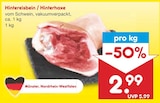 Aktuelle Schweinefleisch Angebote bei Netto Marken-Discount in Neuss Aktuelles Hintereisbein / Hinterhaxe Angebot bei Netto Marken-Discount in Neuss ab 2,99 €