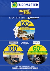 Prospectus Garages & Automobile Euromaster en cours à L'Isle-Jourdain et alentours, "EUROMASTER", 10 pages, 20/07/2026 - 02/08/2026 Catalogue Garages & Automobile Euromaster en cours à L'Isle-Jourdain et alentours, "EUROMASTER", 10 pages, 20/07/2026 - 02/08/2026