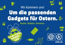 aetka, WIR KÜMMERN UNS! UM DIE PASSENDEN GADGETS FÜR OSTERN. für Berlin