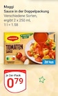 Sauce in der Doppelpackung im Angebot bei GLOBUS in Nettetal Sauce in der Doppelpackung Angebote von Maggi bei GLOBUS Nettetal für 0,79 €
