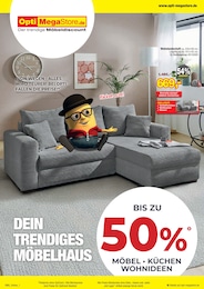 Opti-Megastore Prospekt "Dein trendiges Möbelhaus", 20 Seiten, 22.03.2026 - 22.03.2026 Aktueller Opti-Megastore Prospekt, "Dein trendiges Möbelhaus", mit Angeboten der Woche, gültig von 22.03.2026 bis 22.03.2026