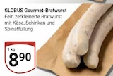 Gourmet-Bratwurst im Angebot bei GLOBUS in Bensheim Gourmet-Bratwurst Angebote von GLOBUS bei GLOBUS Bensheim für 8,90 €