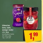 Extra im Angebot bei Markant in Stralsund Extra Angebote von Schwartau bei Markant Stralsund für 1,99 €