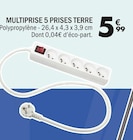 MULTIPRISE 5 PRISES TERRE en promo chez La Foir’Fouille MULTIPRISE 5 PRISES TERRE dans le catalogue La Foir’Fouille