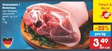Hintereisbein / Hinterhaxe Angebote bei Netto Marken-Discount Waiblingen für 3,49 €