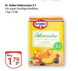 Gelierzucker 3:1 im Angebot bei GLOBUS in Altenburg Gelierzucker 3:1 Angebote von Dr. Oetker bei GLOBUS Altenburg für 1,79 €