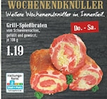 EDEKA - Grill-Spießbraten Angebot im Prospekt Grill-Spießbraten bei EDEKA im Prospekt "" für 1,19 €