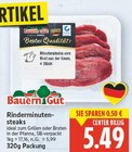Rinderminutensteaks von Bauern Gut für 5,49 € bei E center im Angebot Rinderminutensteaks von Bauern Gut im aktuellen E center Prospekt