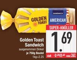 Sandwich im EDEKA Prospekt Sandwich von Golden Toast im aktuellen EDEKA Prospekt für 1,69 €