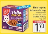 Hello my cat Katzennahrung von GUT&GÜNSTIG im aktuellen EDEKA Prospekt für 1,70 €