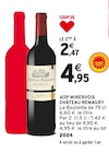 Promo AOP Minervois à 2,47 € dans le catalogue Intermarché à Roquevaire