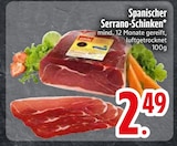 Spanischer Serrano-Schinken im EDEKA Prospekt Spanischer Serrano-Schinken von im aktuellen EDEKA Prospekt für 2,49 €