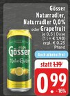 Naturradler im Angebot bei EDEKA in Troisdorf Naturradler Angebote von Gösser bei EDEKA Troisdorf für 0,99 €