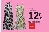 Robe Femme - TISSAIA - E.Leclerc à Boulogne-Billancourt Robe Femme - TISSAIA en promo chez E.Leclerc Boulogne-Billancourt à 12,95 €