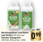 Rahm zum Kochen Angebote von Berchtesgadener Land bei EDEKA Worms für 0,99 €