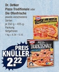 Aktuelles Pizza Traditionale oder Die Ofenfrische Angebot bei V-Markt in München ab 2,22 €