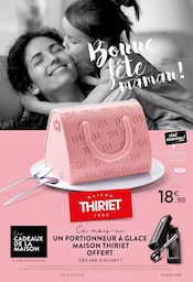 Catalogue Supermarchés Thiriet en cours à Saint-Sauveur et alentours, "Bonne fête maman !", 24 pages, 20/05/2024 - 23/06/2024
