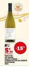 Promo Pays d'Oc IGP Blanc Mazet d'Irène Comme un vin de liberté Sauvignon 2024 à 5,50 € dans le catalogue Super U à Le Grau-du-Roi