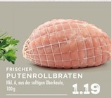 Frischer Putenrollbraten Angebote bei E center Dinslaken für 1,19 €