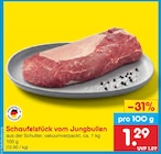 Aktuelles Schaufelstück vom Jungbullen Angebot bei Netto Marken-Discount in Hamburg ab 1,29 €