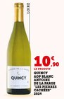 Promo Quincy AOP Blanc "Les Pierres Cachées" 2024 à 10,90 € dans le catalogue Super U à Le Grau-du-Roi