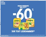 -60% de remise immédiate sur le 2ème produit sur tout Leerdammer à Intermarché Express dans Arabaux