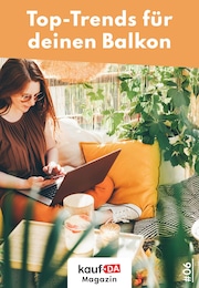kaufDA Magazin Prospekt für Mülheim mit 1 Seite kaufDA Magazin Prospekt für Mülheim: "Top-Trends für deinen Balkon", 1 Seite, 14.06.2022 - 31.07.2022