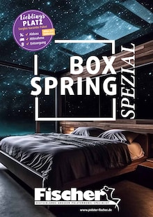Polstermöbel Fischer Prospekt BOXSPRING SPEZIAL mit  Seiten in Berchtesgaden und Umgebung